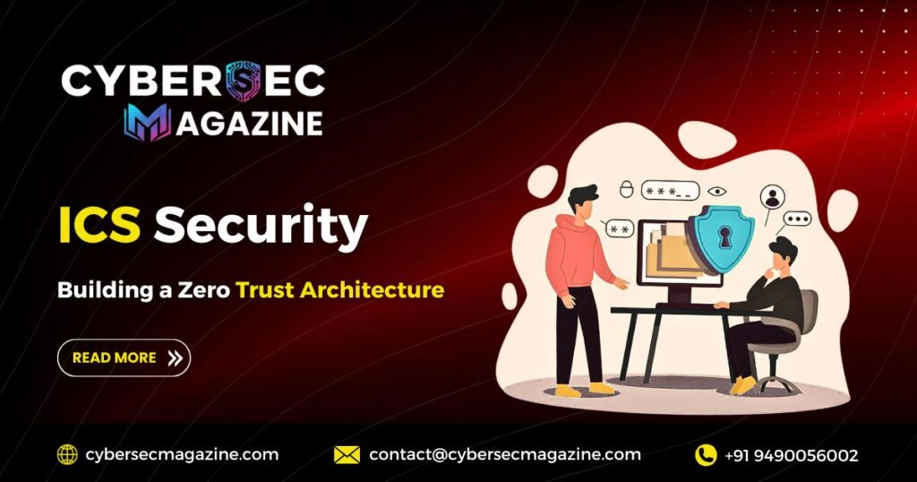 ICS Security Building a Zero Trust Architecture