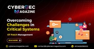 OT Patch Management: Overcoming Challenges in Critical Systems