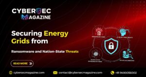 Securing Energy Grids from Ransomware and Nation-State Threats