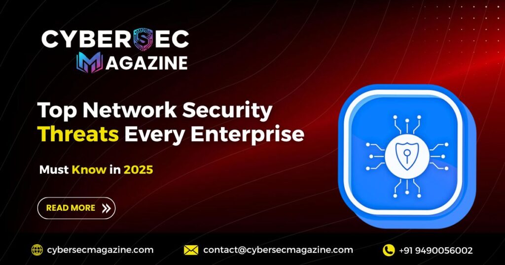 Network Security Threats Every Enterprise