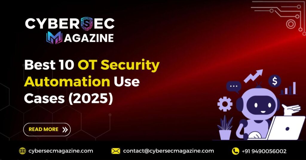 Best-10-OT-Security-Automation-Use-Cases-2025