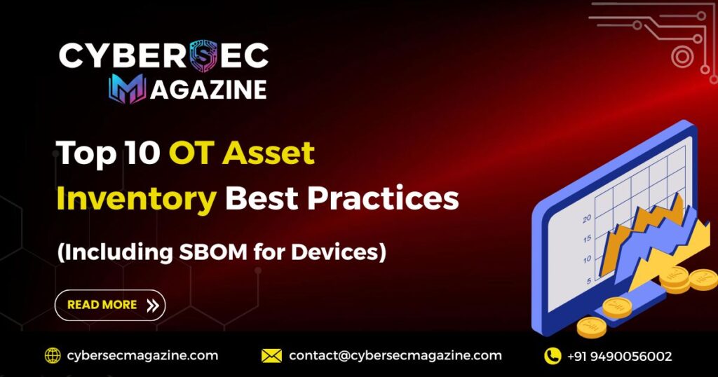 Top-10-OT-Asset-Inventory-Best-Practices-Including-SBOM-for-Devices