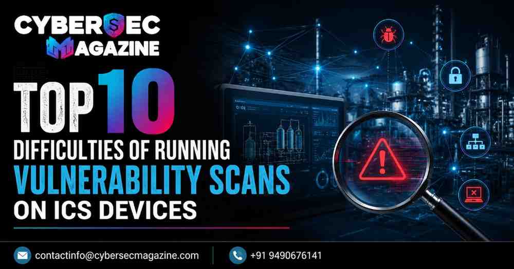 Top-10-Difficulties-of-Running-Vulnerability-Scans-on-ICS-Devices