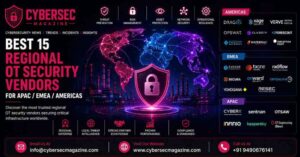 The Top 15 Regional OT Security Vendors for 2026