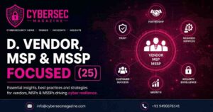 D. Vendor, MSP & MSSP focused (25)