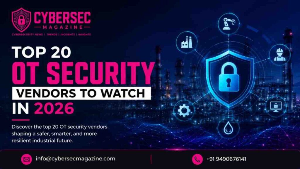 Top 20 OT Security Vendors to Watch in 2026