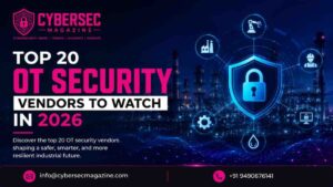 Top 20 OT Security Vendors to Watch in 2026
